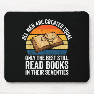Funny 70th birthday dad fathers day men read books mouse pad