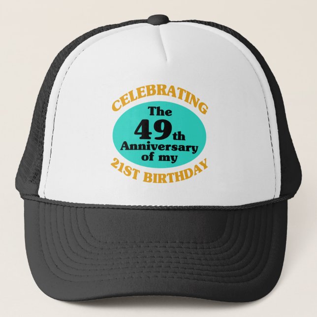 Funny 70th Birthday Gag Gift Trucker Hat (Front)