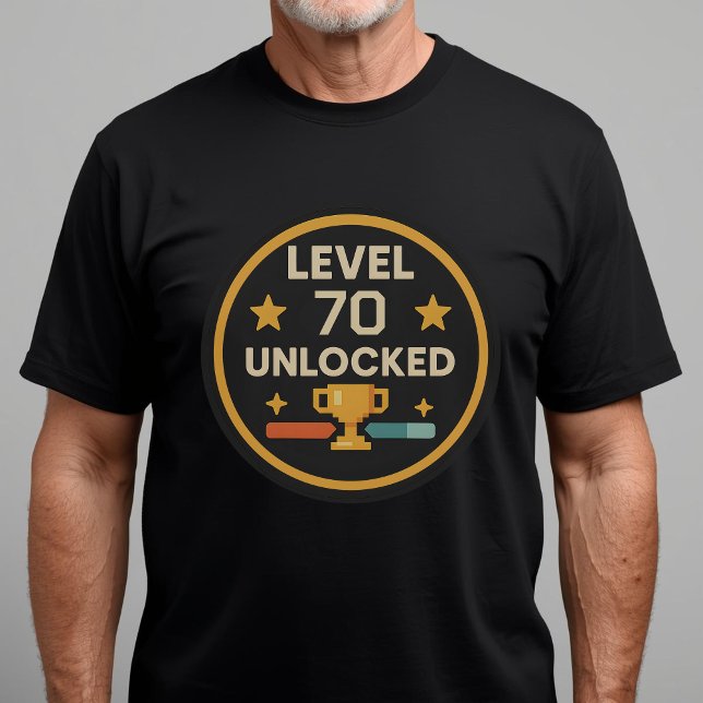 Funny 70th Birthday Gaming Tee Level 70 unlocked (Creator Uploaded)