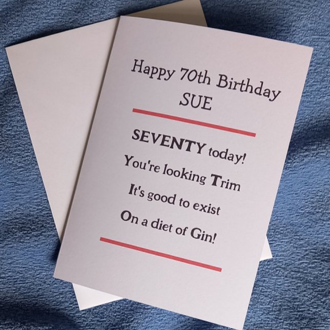 Funny 70th Birthday Gin Birthday Card (Creator Uploaded)