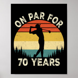 Funny 70th Birthday Golf Golfer 70 Year Old Golf B Poster