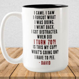 Funny 70th Birthday Hilarious Old Age Joke Custom Two-Tone Coffee Mug