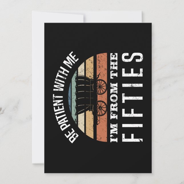 Funny 70th Birthday I’m From The 1950s (Front)