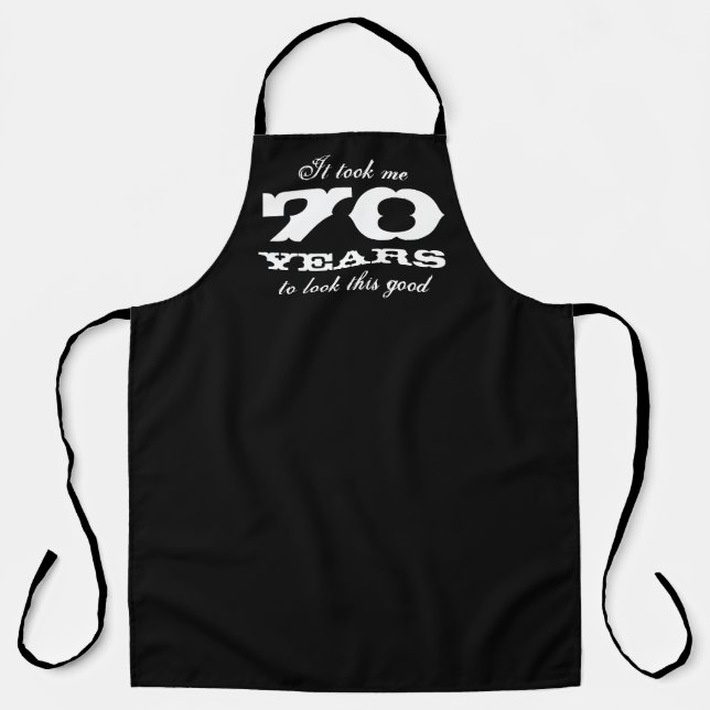 Funny 70th Birthday kitchen apron for men (Front)