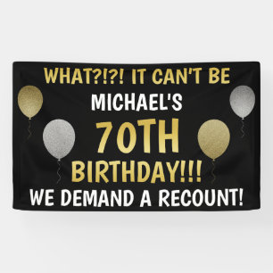 Funny 70th Birthday (Recount) Banner