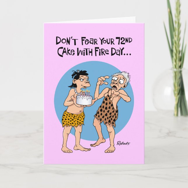 Funny 72nd Birthday Card (Front)