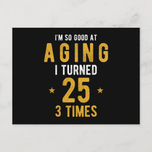 Funny 75th Birthday Gift Saying Postcard