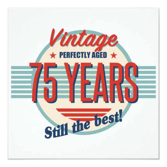 Funny 75th Birthday Old Fashioned Card