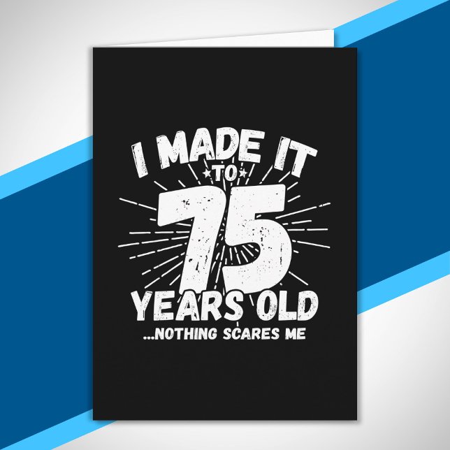 Funny 75th Birthday Quote Sarcastic 75 Year Old Card (Creator Uploaded)