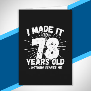 Funny 78th Birthday Quote Sarcastic 78 Year Old Card