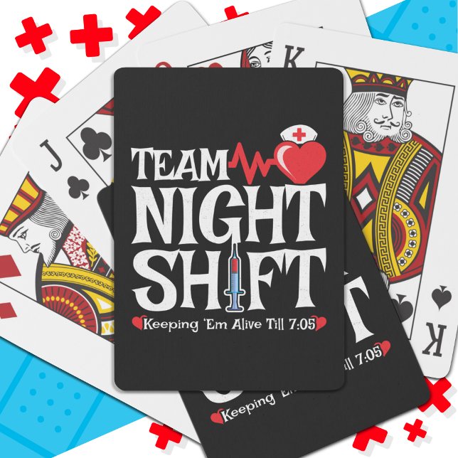 Funny 7:05 Team Night Shift Nurse Appreciation Playing Cards (Creator Uploaded)