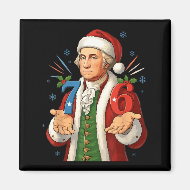 Funny 7-6 6-7 George Washington Santa 67 Meme Chri Magnet (Front)