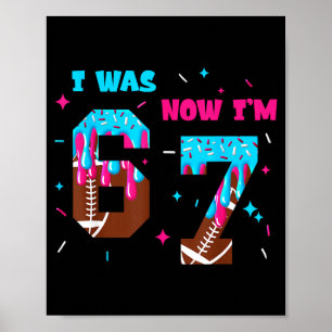 Funny 7 Year Old Birthday Football Ice Cream Drip  Poster