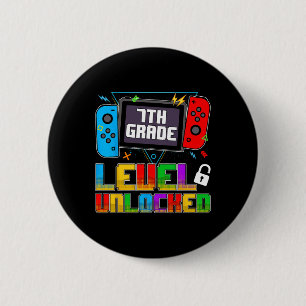 Funny 7th Grade Level Unlocked Gamers Ck To School 6 Cm Round Badge