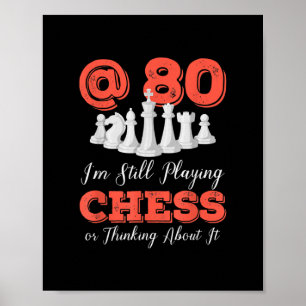 Funny 80th Birthday Gift - 80 Year Old Chess Queen Poster