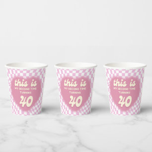 Funny 80th Birthday Quote Second Time Turning Fort Paper Cups