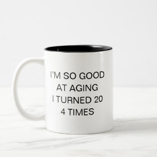 Funny 80th Birthday Two-Tone Coffee Mug