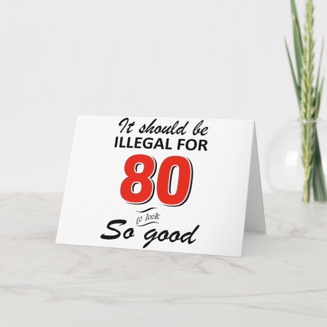 Funny 80th year old birthday designs card (Front)