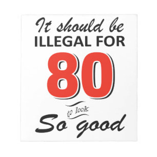 Funny 80th year old birthday designs notepad