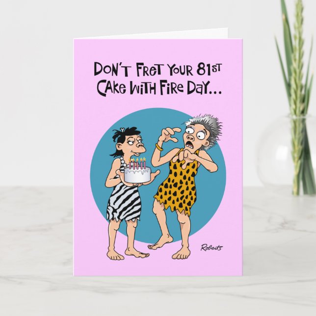 Funny 81st Birthday Card (Front)