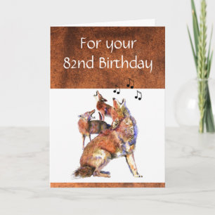 Funny 82nd Birthday Howling Coyote Card