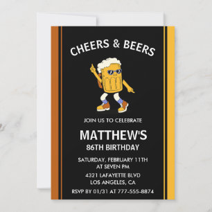 Funny 86th birthday invitations Cheers and Beers