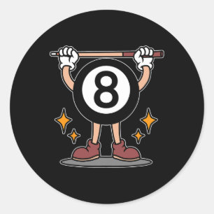 Funny 8 Ball Billiard Pool Player Eight Ball Billi Classic Round Sticker