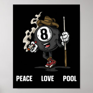 Funny 8 Ball Billiard Pool Player Eight Ball Billi Poster