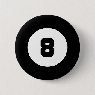 Funny 8 Ball Magic Eight Ball Billiards Pool Black 6 Cm Round Badge