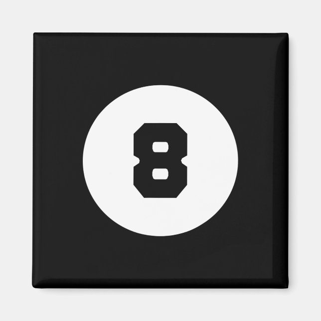 Funny 8 Ball Magic Eight Ball Billiards Pool Black Magnet (Front)
