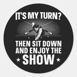 Funny 8 Ball Pool Design For Men Women Pool Player Classic Round Sticker