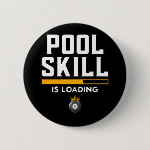 Funny 8 Ball Quote Sports Billiard Pool 6 Cm Round Badge