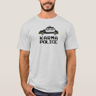 Funny 8-Bit Karma Police T-Shirt