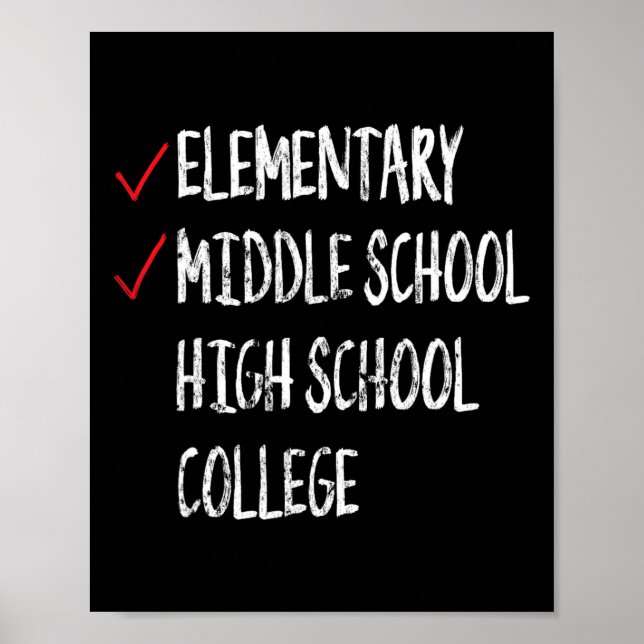 Funny 8th Grade Graduation Gift Middle School Grad Poster (Front)