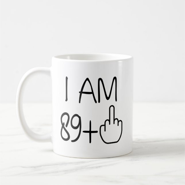 Funny 90th Birthday Coffee Mug (Left)