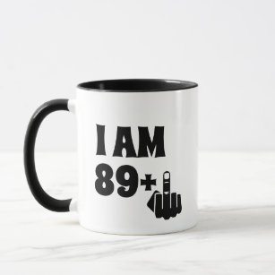 Funny 90th Birthday Gift, 89 Plus one Mug