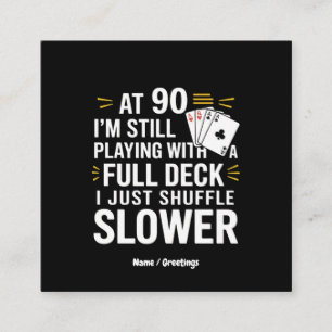 Funny 90th Birthday Gift Cards Full Deck of Laughs
