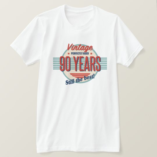 Funny 90th Birthday Old Fashioned T-Shirt