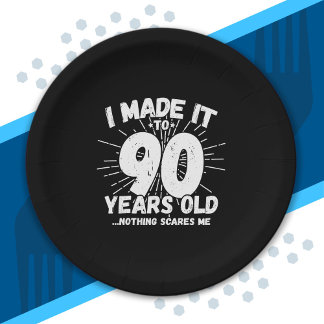 Funny 90th Birthday Quote Sarcastic 90 Year Old Paper Plate