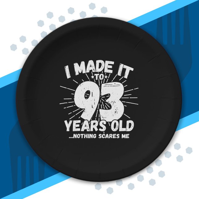 Funny 93rd Birthday Quote Sarcastic 93 Year Old Paper Plate (Creator Uploaded)