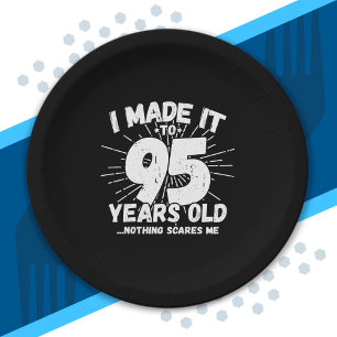 Funny 95th Birthday Quote Sarcastic 95 Year Old Paper Plate