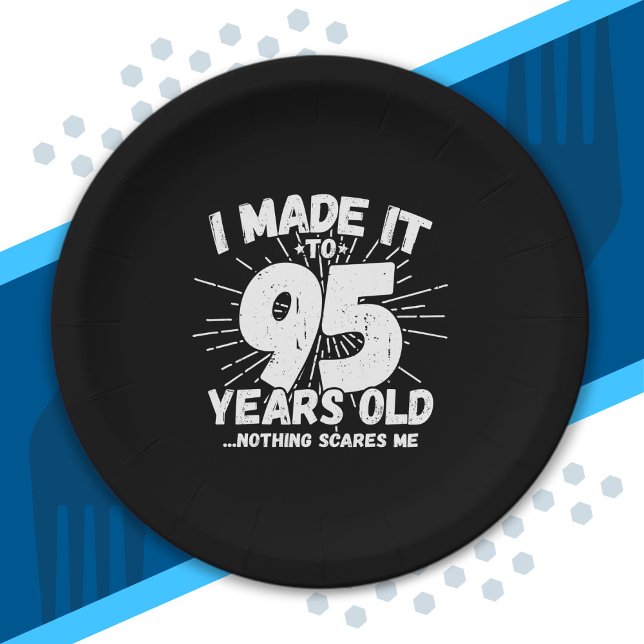 Funny 95th Birthday Quote Sarcastic 95 Year Old Paper Plate (Creator Uploaded)