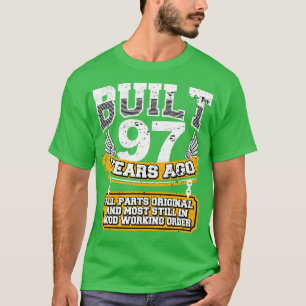 Funny 97th Birthday Shirt Vintage Built 97 Years A