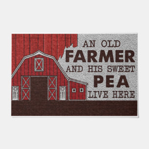 Funny A Farmer And His Sweet Pea Live Here Doormat