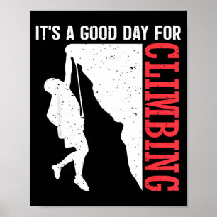 Funny a good day for climbing - vintage rock poster