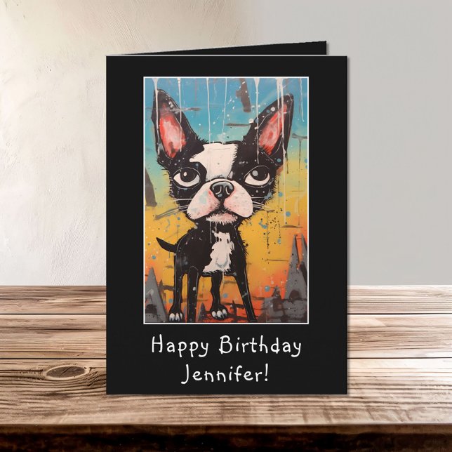 Funny Abstract Boston Terrier Happy Birthday Name Card (Creator Uploaded)