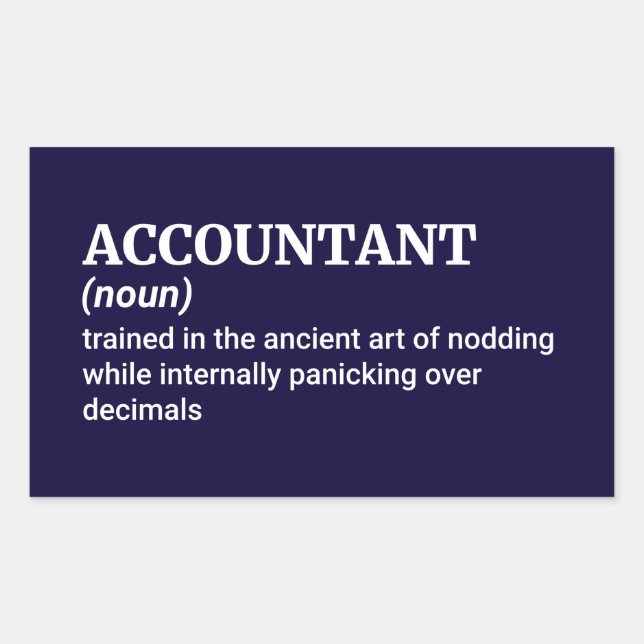 Funny Accountant Definition Rectangular Sticker (Front)