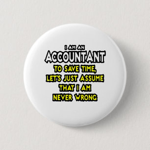 Funny Accountant Gift Ideas 6 Cm Round Badge