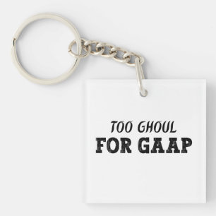 Funny Accountant Halloween - Too Ghoul for GAAP Key Ring