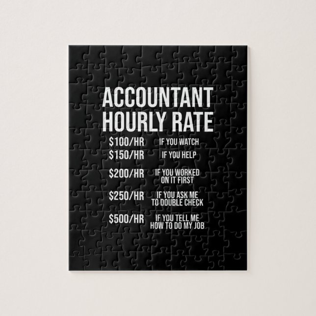 Funny Accountant Hourly Rate Accounting CPA Humor Jigsaw Puzzle (Vertical)